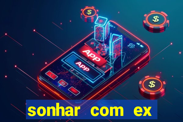 sonhar com ex colega de trabalho